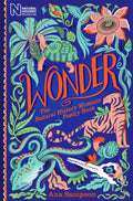 Wonder: The Natural History Museum Poetry Book by Ana Sampson 9781529059007