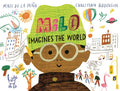 Milo Imagines The World by Matt de la Pena 9781529066326