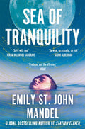 Sea of Tranquility by Emily St John Mandel 9781529083514