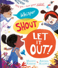 Whisper, Shout: Let It Out! by Madhvi Ramani 9781529088700