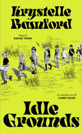 Idle Grounds by Krystelle Bamford 9781529154580