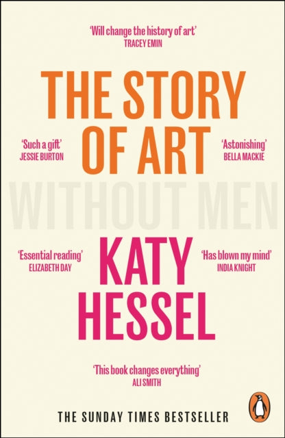 The Story of Art without Men by Katy Hessel 9781529156096