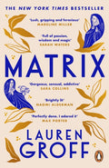 Matrix by Lauren Groff 9781529157864