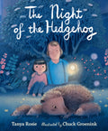 The Night of the Hedgehog : A magical father-daughter adventure for 3-7 year olds, the perfect story to share with Dad by Tanya Rosie 9781529508000