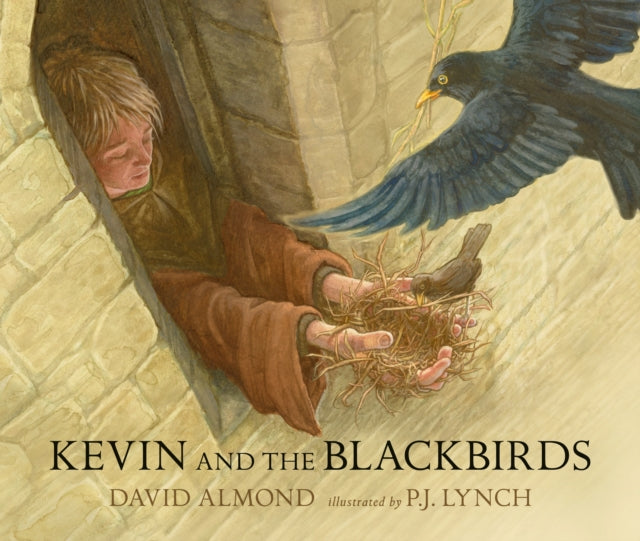 Kevin and the Blackbirds by David Almond 9781529509533