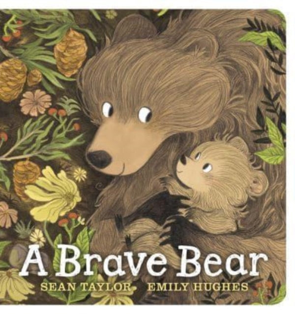 A Brave Bear by Sean Taylor 9781529511864