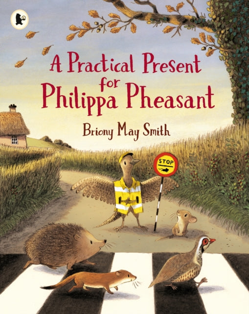 A Practical Present for Philippa Pheasant by Briony May Smith 9781529513387