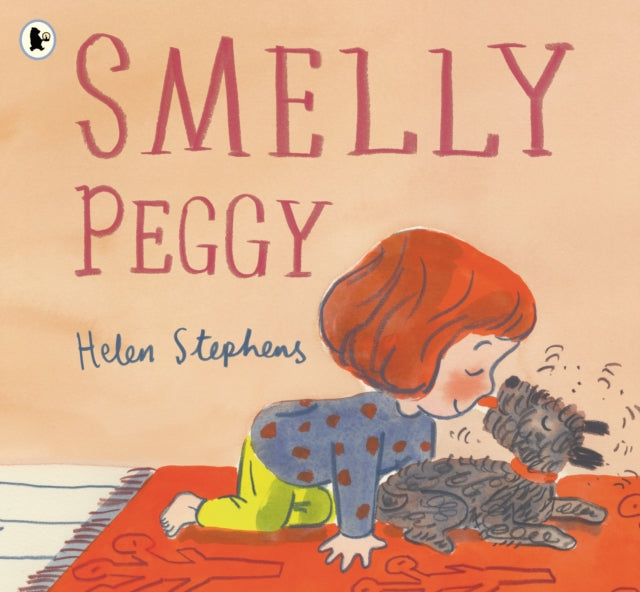 Smelly Peggy by Helen Stephens 9781529523751