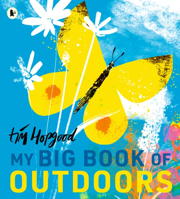 My Big Book of Outdoors by Tim Hopgood 9781529524246