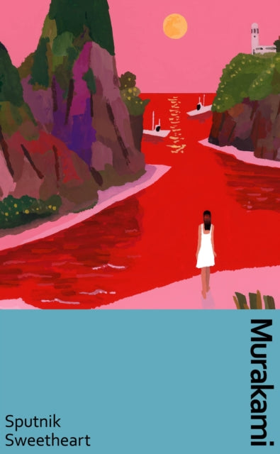 Sputnik Sweetheart : a deluxe gift edition of Murakami's masterful tale of unrequited love by Haruki Murakami 9781529913569