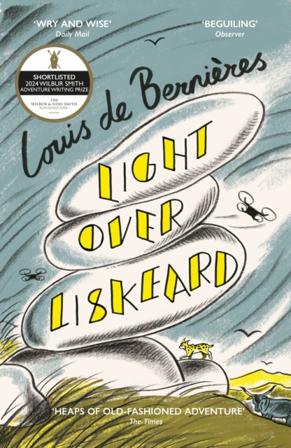 Light Over Liskeard by Louis de Bernieres 9781529920611