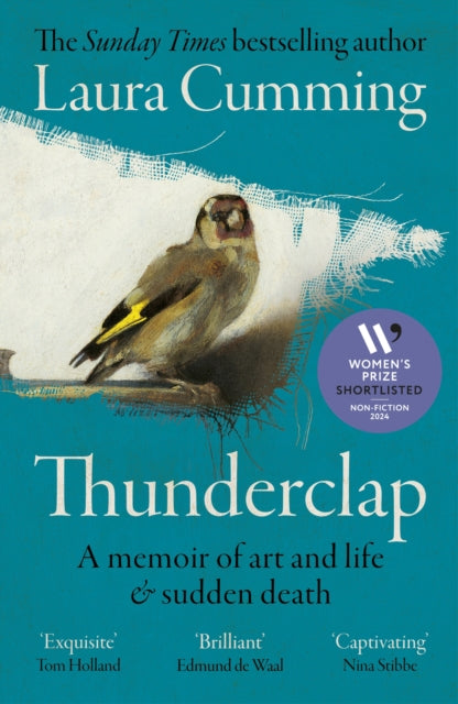 Thunderclap : A memoir of art and life & sudden death by Laura Cumming 9781529922530