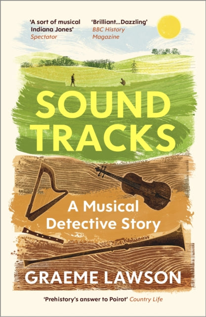 Sound Tracks : A Musical Detective Story by Graeme Lawson 9781529931396