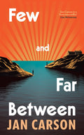 Few and Far Between by Jan Carson 9781529936759