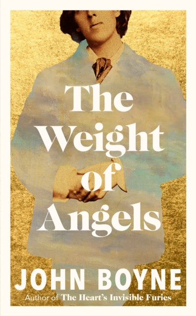 The Weight of Angels by John Boyne 9781529943849