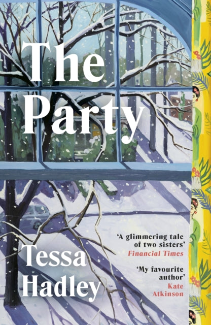 The Party by Tessa Hadley 9781529949315
