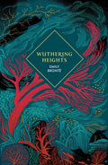 Wuthering Heights by Emily Bronte 9781529954296