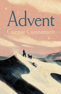Advent by Gunnar Gunnarsson 9781529963076