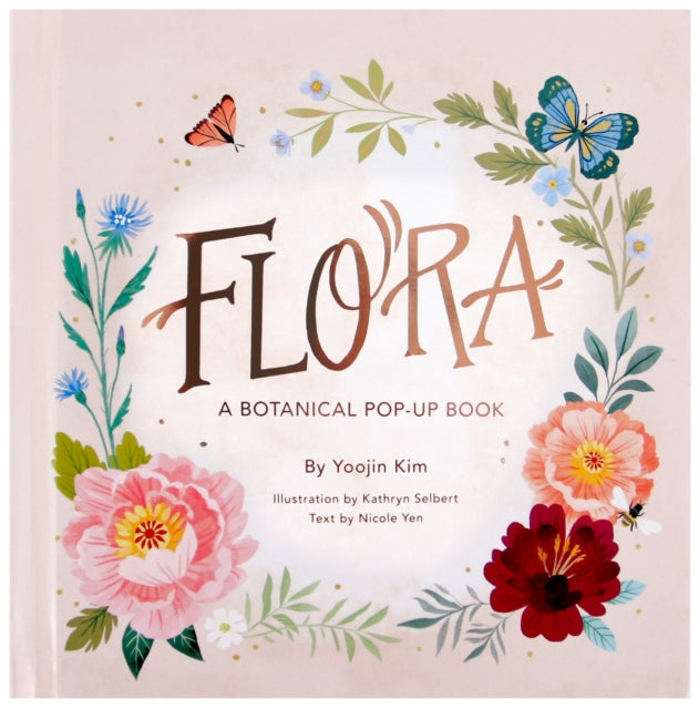Flora : A Botanical Pop-Up Book by Yoojin Kim 9781623486563