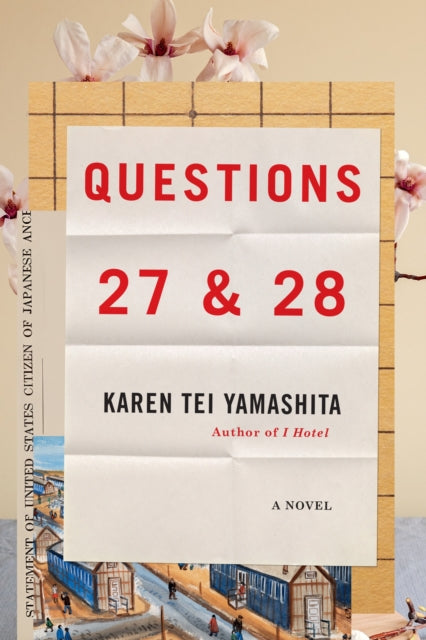 Questions 27 & 28 by Karen Tei Yamashita 9781644453810