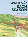 Walks for Each Season Second Edition : 26 great days out in the countryside near London by Julia Smith 9781739986711