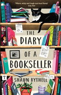 The Diary of a Bookseller by Shaun Bythell 9781781258637