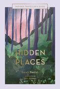 Hidden Places : Volume 3 by Sarah Baxter 9781781319208