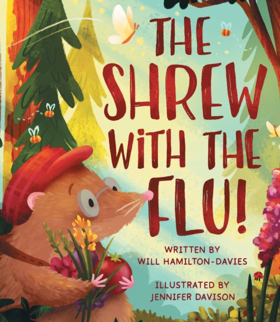 The Shrew with the Flu by Will Hamilton-Davies 9781781329825