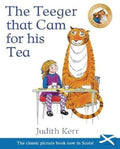 The Teeger That Cam For His Tea : The Tiger Who Came to Tea in Scots by Judith Kerr 9781782504665