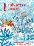 King Winter's Birthday by Jonathan Freedland 9781782694670