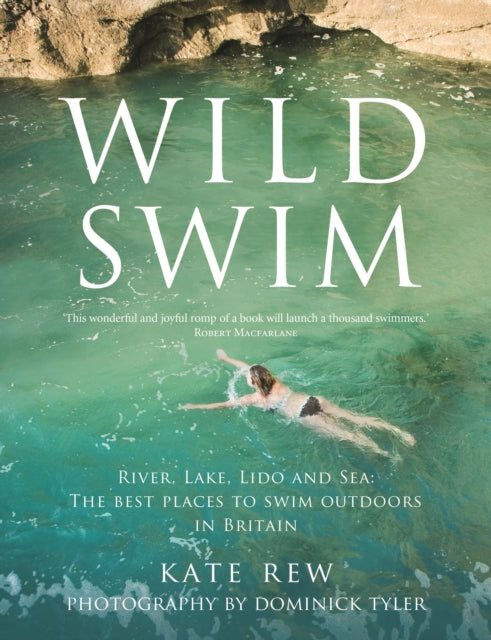 Wild Swim by Kate Rew 9781783352524