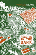 Reading in the Dark by Seamus Deane 9781784875534