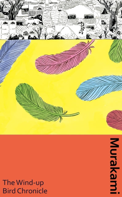 The Wind-Up Bird Chronicle by Haruki Murakami 9781784878009