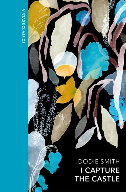 I Capture the Castle : A special edition of the coming-of-age classic by Dodie Smith 9781784878702