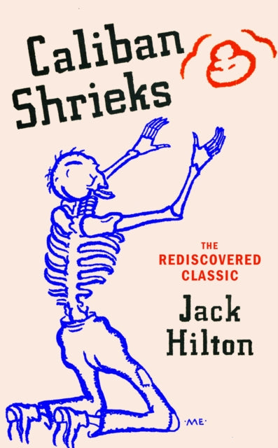 Caliban Shrieks by Jack Hilton 9781784878757