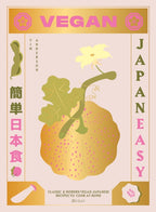 Vegan JapanEasy : Classic & Modern Vegan Japanese Recipes to Cook at Home by Tim Anderson 9781784882846