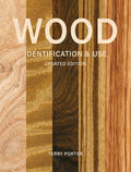 Wood Identification & Use (Updated Edition) by Terry Porter 9781784947101
