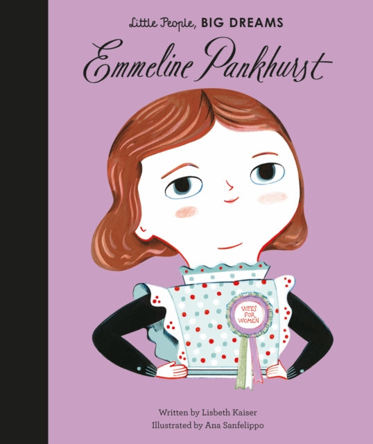 Emmeline Pankhurst : Volume 8 by Lisbeth Kaiser 9781786030191