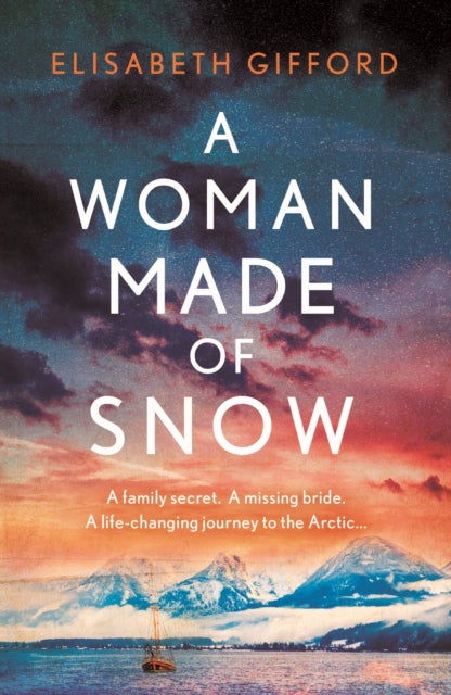 A Woman Made of Snow by Elisabeth Gifford 9781786499080