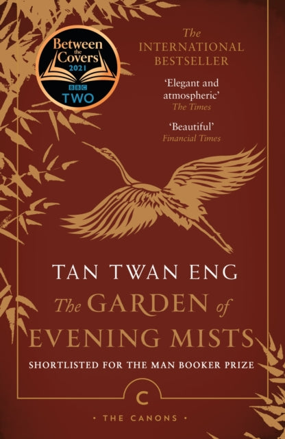 The Garden of Evening Mists by Tan Twan Eng 9781786893895