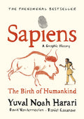Sapiens A Graphic History, Volume 1 : The Birth of Humankind by Yuval Noah Harari 9781787332812