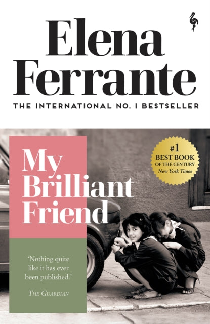 My Brilliant Friend by Elena Ferrante 9781787702226