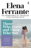 Those Who Leave and Those Who Stay by Elena Ferrante 9781787702684