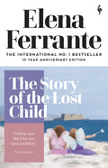 The Story of the Lost Child by Elena Ferrante 9781787702691