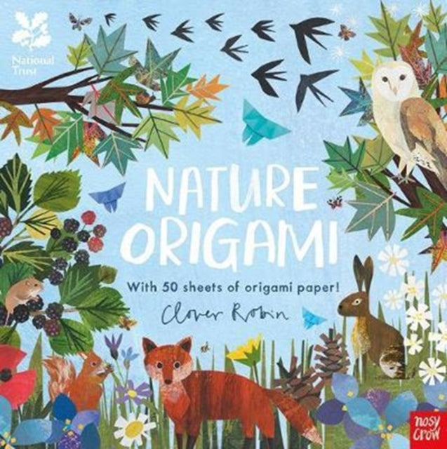 National Trust: Nature Origami by Clover Robin 9781788002455