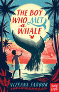 The Boy Who Met a Whale by Nizrana Farook 9781788009430