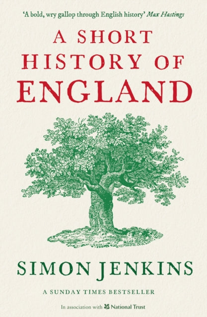 A Short History of England by Simon Jenkins 9781788160896