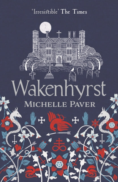 Wakenhyrst by Michelle Paver 9781788549578