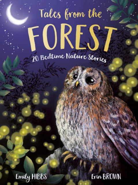 Tales From the Forest by Emily Hibbs 9781788957151