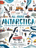 All About Antarctica : A Fact Book About the Southernmost Continent by Marc Martin 9781797224695
